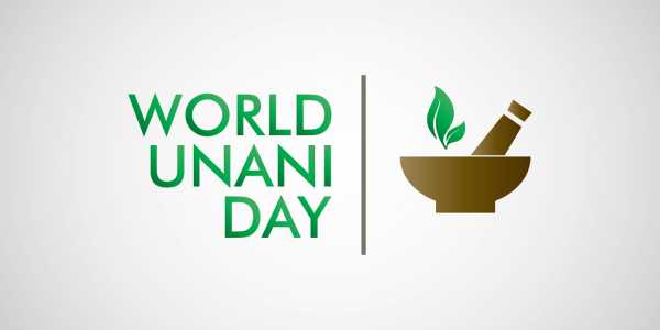 World Unani Day is celebrated globally every year on 11 February. Its objective is to highlight its preventive and curative approach.